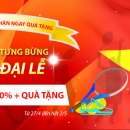 Chương trình TƯNG BỪNG KHUYẾN MẠI MỪNG ĐẠI LỄ 30/4 & 1/5