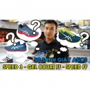 VIDEO | So sánh 3 mẫu giày: Asics Solution Speed FF vs. Solution Speed 3 vs. Gel Court FF