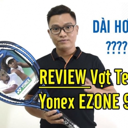 Đánh giá Vợt Tennis Yonex EZONE 98 Plus (cán dài) - Made In Japan